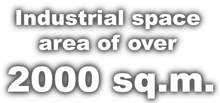 Industrial space area of over 2000 sq.m.